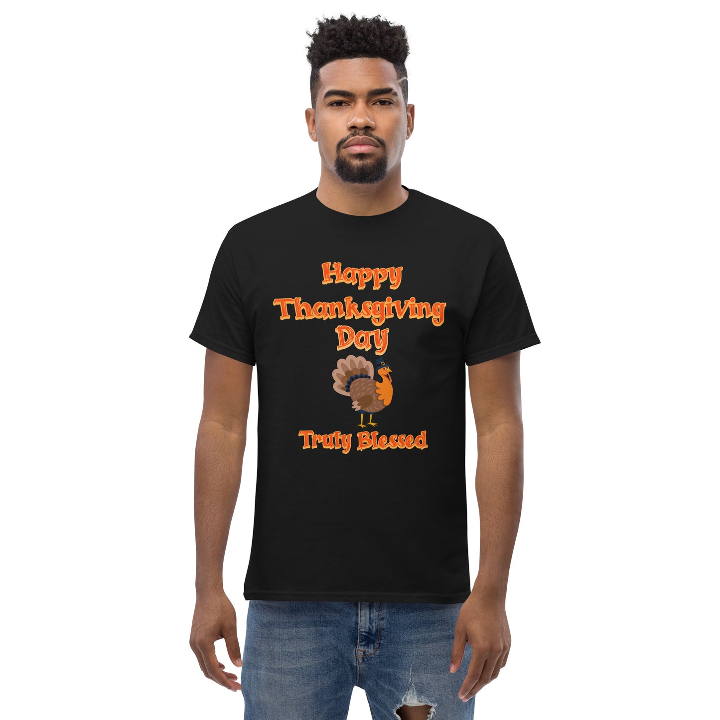 Happy Thanksgiving Day - Truly Blessed Men's classic tee