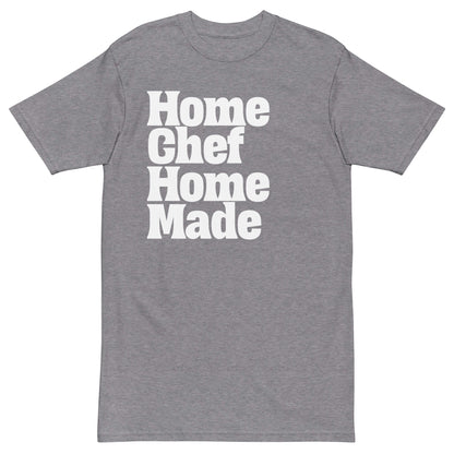 Home Chef Home Made Men’s premium heavyweight tee