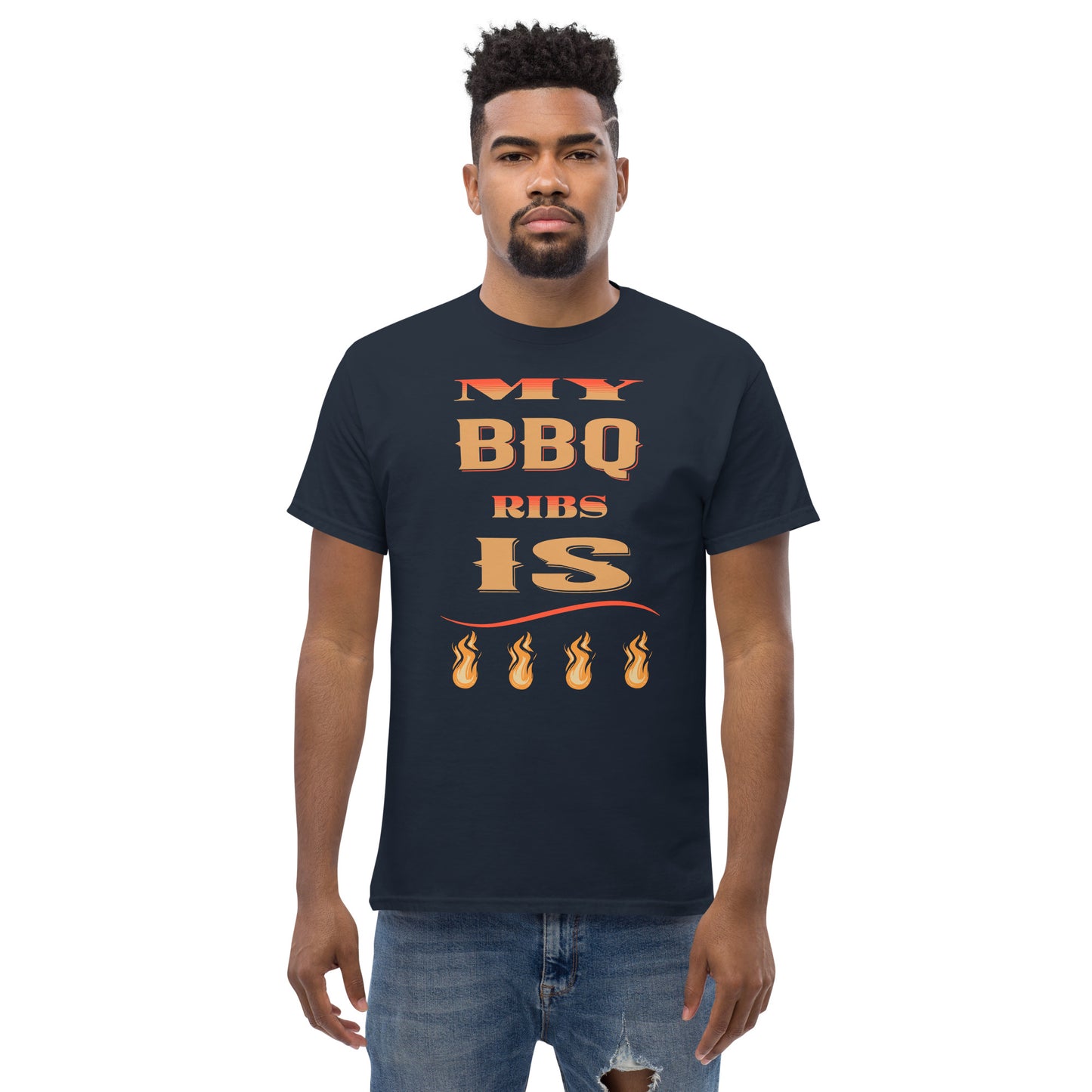 My BBQ Ribs Is Fire Unisex classic tee