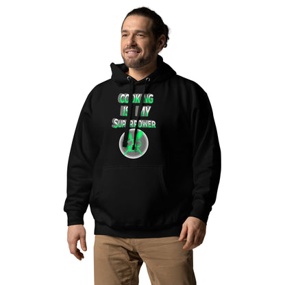 Cooking is my superpower green Unisex Hoodie